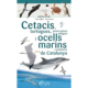 Cetàcis, tortugues i ocells marins de Catalunya
